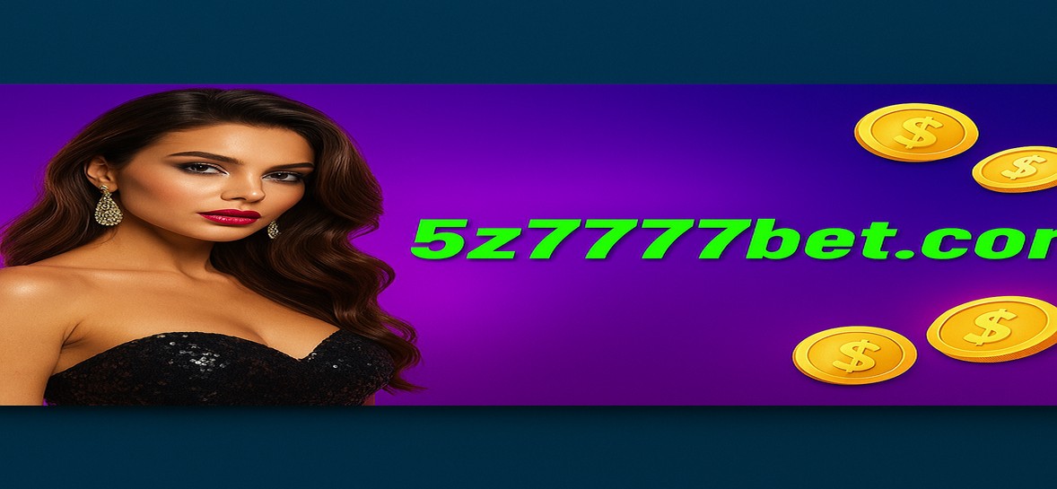 5Z7777BET গেমিং প্ল্যাটফর্ম